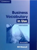 Business Vocabulary in Use Intermediate Level 2nd Edition with Key - пособие по лексике