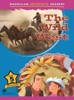 Wild West the / The Tall Tale of Rex Rodeo  Reader Level 5 - книга для чтения
