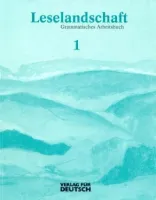 Leselandschaft 1 Grammatisches Arbeitsbuch - тетрадь по грамматике