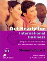 Get Ready For International Business Level 2 Student's Book (TOEIC) - учебник