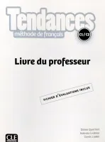 Tendances С1-С2 Livre du professeur - книга для учителя