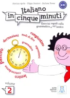 Italiano in cinque minuti. Volume 2 - пособие по грамматике