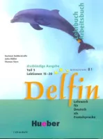Delfin 3bdg Ausg Teil 3 Lehr- und Arbeitsbuch +D Lektionen 15-20 - учебник и тетрадь с диском часть3