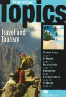 Topics Travel and Tourism - учебное пособие