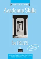 Focus on Academic Skills for IELTS Student's Book +D - пособие для подготовки к экзамену с диском