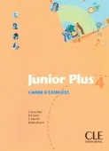 Junior Plus 4 Cahier d'exercices - тетрадь