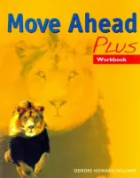 Move Ahead Plus Level Workbook - тетрадь