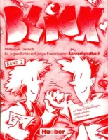 Blick 2 Lehrerhandbuch - книга для учителя Blick 2 Lehrerhandbuch - книга для учителя