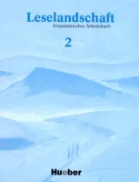 Leselandschaft 2 Grammatisches Arbeitsbuch - тетрадь по грамматике