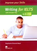 Improve your IELTS Writing Skills 6-7.5 +Key - пособие для подготовки к экзамену с ответами 