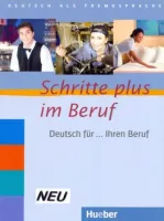 Schritte Plus im Beruf Deutsch fur Ihren Beruf - учебник 