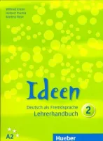 Ideen 2 Lehrerhandbuch - книга для учителя