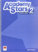 Academy Stars 2 Teacher’s Book Pack - книга для учителя с кодом доступа Academy Stars 2 Teacher’s Book Pack - книга для учителя с кодом доступа