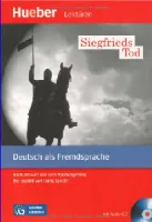 Siegfrieds Tod +D A2 - книга для чтения с диском