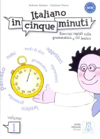 Italiano in cinque minuti. Volume 1 - пособие по грамматике