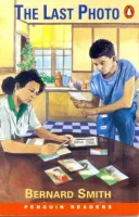 Last Photo, The Reader Level Easystarts - книга для чтения