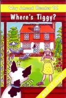 Way Ahead Reader Level 1c Where's Tiggy - книга для чтения