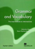 Grammar and Vocabulary B1 Pre-Intermediate to Intermediate Teacher’s Book - книга для учителя