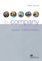 In Company Upper-Intermediate Level 1st Edition Student's Book - учебник