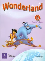 Wonderland Level Junior В Teacher's Book - книга для учителя