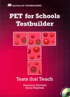 PET for Schools Testbuilder +D - пособие для подготовки к экзамену с диском