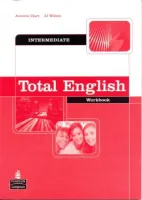 Total English Intermediate Level 1st Edition Workbook no Key - тетрадь без ответов