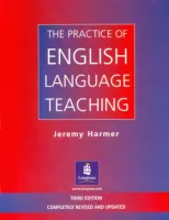 Practice of English Language Teaching, The 3rd Edition - методическое пособие