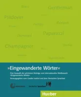 Eingewanderte Worter - справочник Eingewanderte Worter - справочник