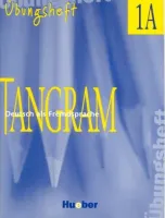 Tangram 1A Ubungsheft - тетрадь по грамматике