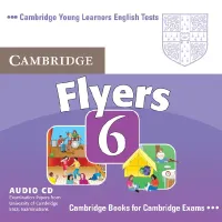 Cambridge Young Learners English Tests 6 Flyers CD - аудиодиск