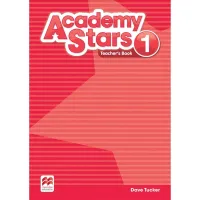 Academy Stars 1 Teacher’s Book Pack - книга для учителя с кодом доступа Academy Stars 1 Teacher’s Book Pack - книга для учителя с кодом доступа