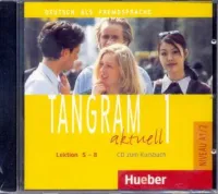 Tangram Aktuell 1 Lektion 5-8 CD zum Kursbuch - аудиодиск к учебнику