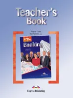 Banking. Teacher's Book- книга для учителя Banking. Teacher's Book- книга для учителя