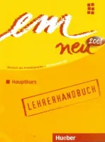 Em neu 2008 Hauptkurs 3rd Edition Lehrerhandbuch - книга для учителя