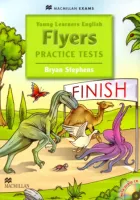 Flyers YLE Practice Tests Student's Book +D - пособие для подготовки к экзамену с диском