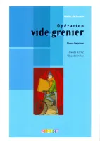 Atelier De Lecture: Operation Vide-Grenier A1/A2 + R - книга для чтения с диском