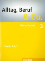 Alltag, Beruf & Co 3 Worterlernheft -  дополнительная тетрадь по лексике