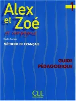 Alex et Zoe 1 Guide pedagogique - книга для учителя