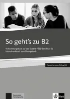 So geht's zu B2 Neu Lehrerhandbuch- книга для учителя