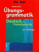 Ubungsgrammatik DaF fur Anfanger - пособие по грамматике