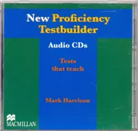 Proficiency Testbuilder New Class Audio CD - аудиодиски Proficiency Testbuilder New Class Audio CD - аудиодиски