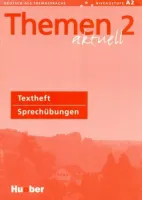 Themen Aktuell 2 Sprechubungen Textheft - тетрадь с текстами 