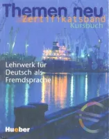 Themen Neu Zertifikatsband Kursbuch - учебник