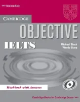 Objective IELTS Intermediate Level Workbook with Key - тетрадь с ответами