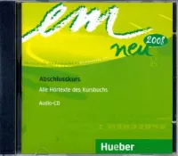 Em neu 2008 Abschlusskurs 3rd Edition CD - аудиодиск Em neu 2008 Abschlusskurs 3rd Edition CD - аудиодиск