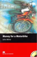 Money for a Motorbike Reader +D Beginner Level - книга для чтения c диском