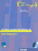 Fit Furs Goethe-Zertifikat Start Deutsch A1 Kursbuch +D - пособие для подготовки к экзамену с диском