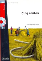 Cinq contes + CD audio MP3 (B1) - книга для чтения с диском
