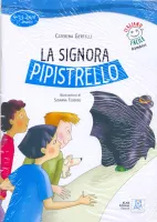 La Signora Pipistrello  + R - книга для чтения