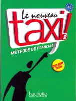 Le Nouveau Taxi 2 Livre de l'eleve +DVD - учебник и DVD-диск